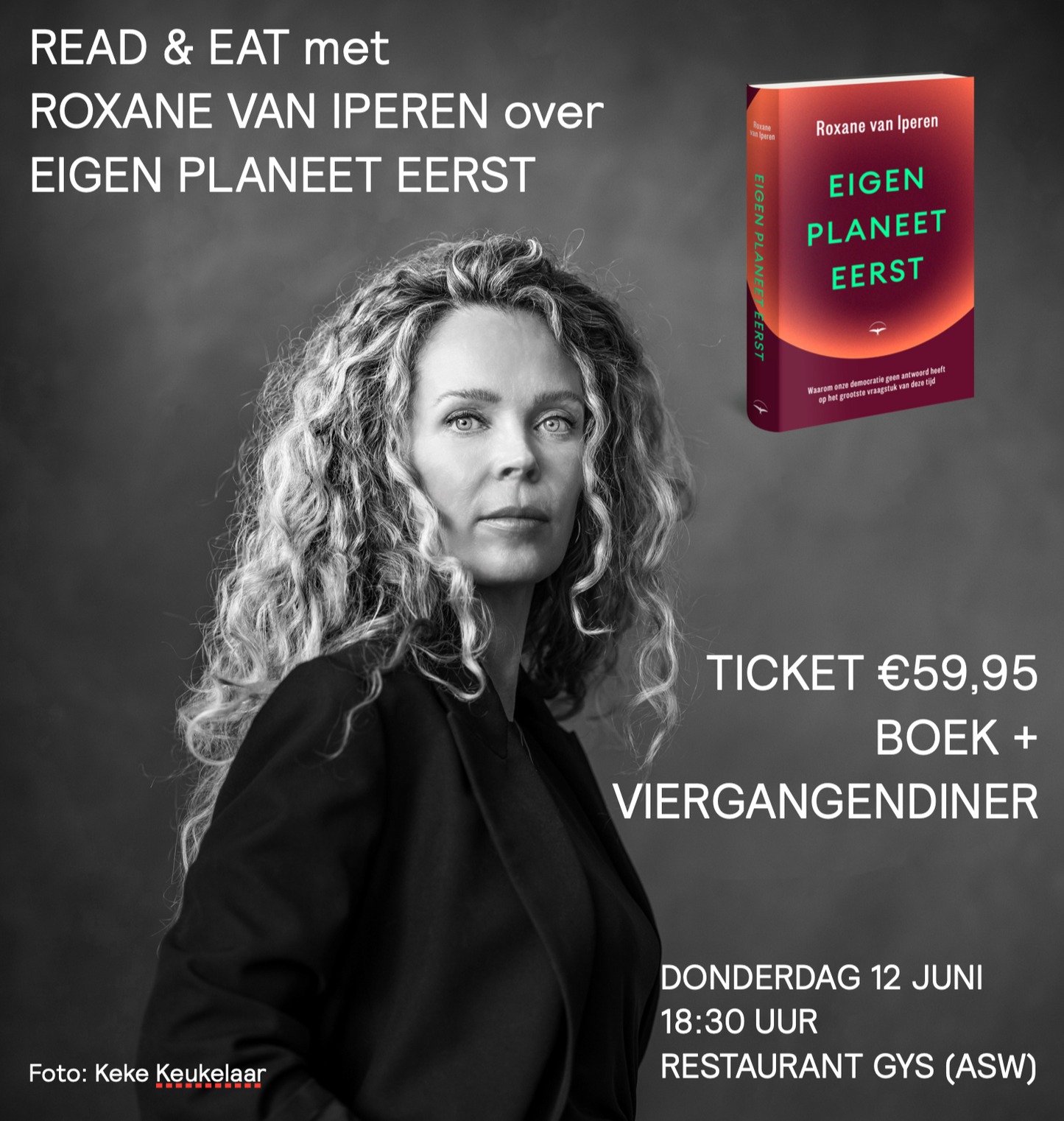 Ticket Read & Eat #1: Roxane van Iperen - 'Eigen planeet eerst' (donderdag 12 juni)
