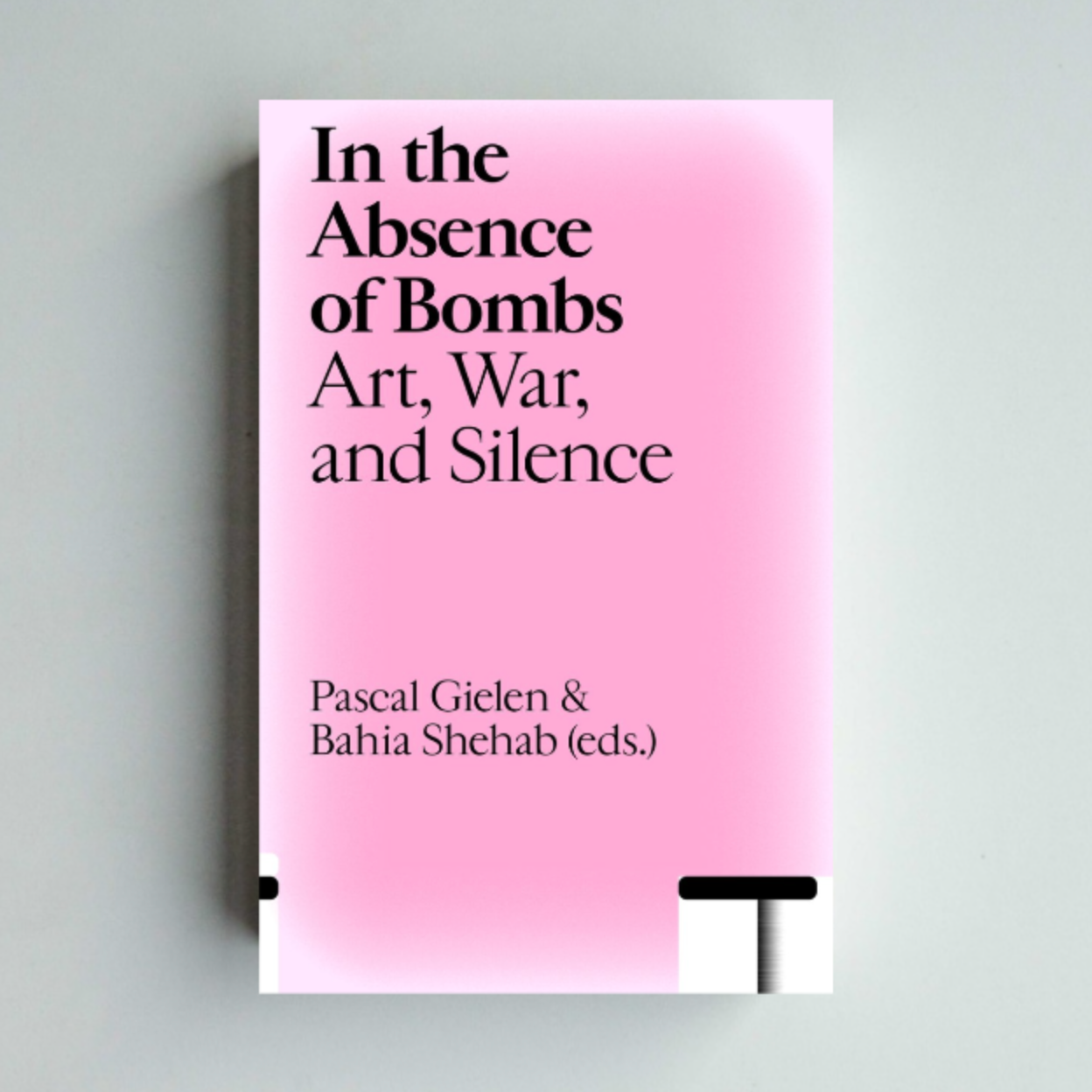 In the Absence of Bombs - Pascal Gielen