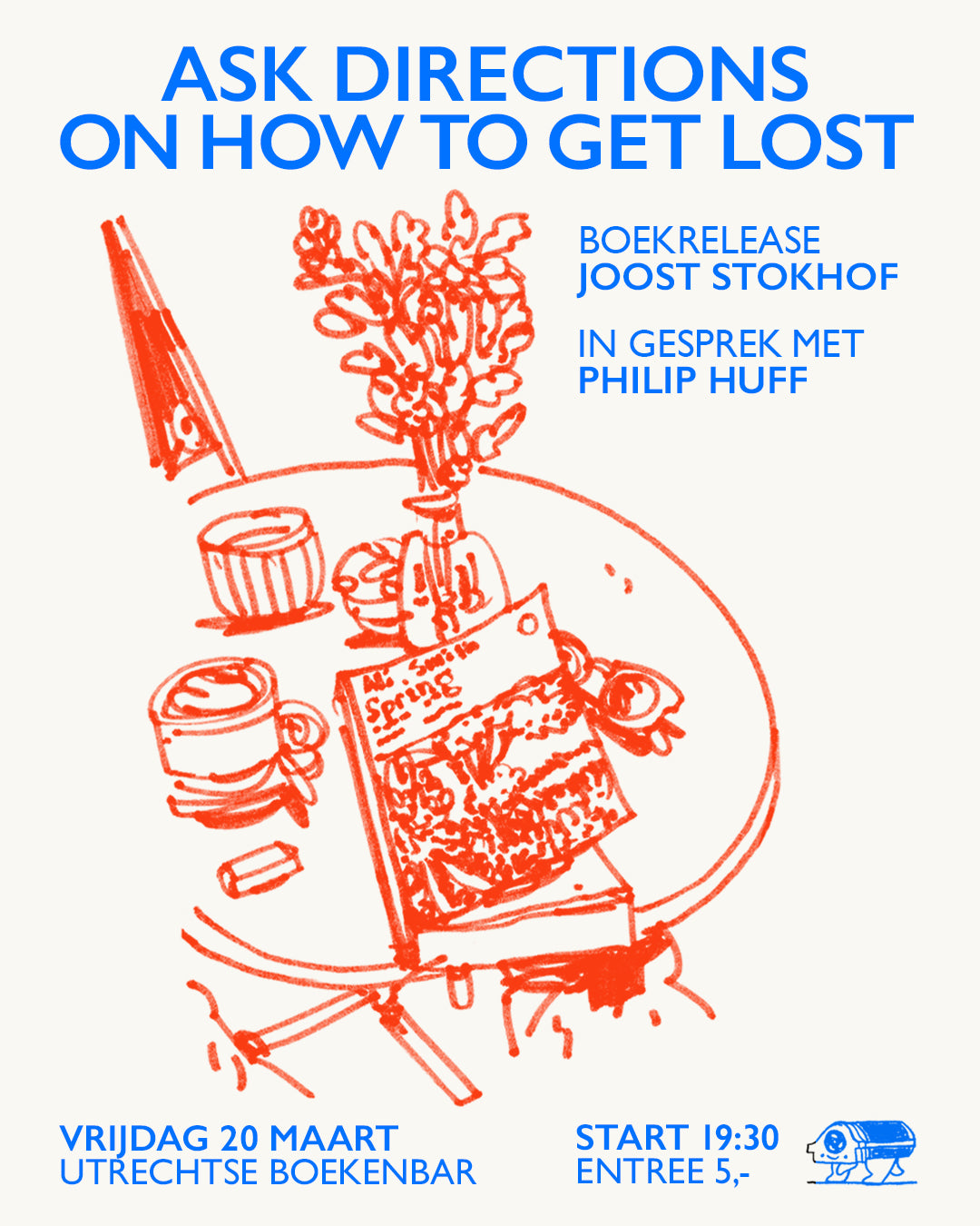 Ticket - Ask Directions on How To Get Lost - Joost Stokhof & Philip Huff (Vrijdag 20 maart, 19:30 uur)