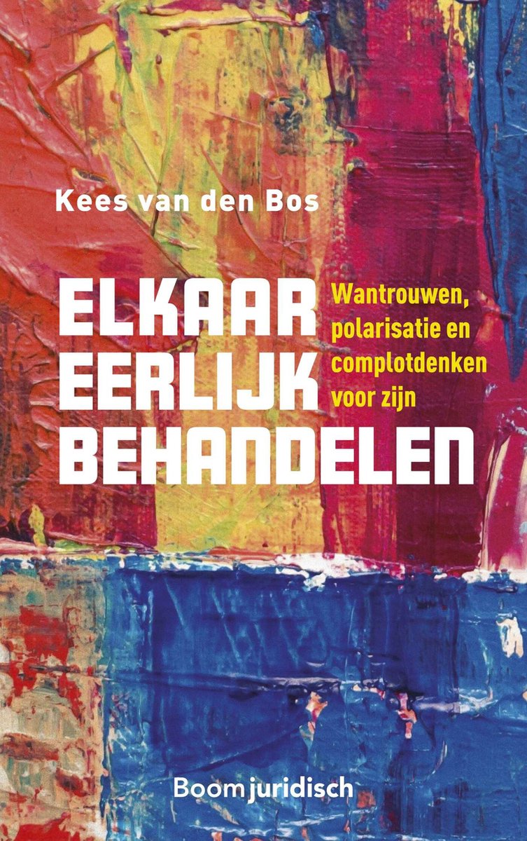 Elkaar eerlijk behandelen - Kees van den Bos