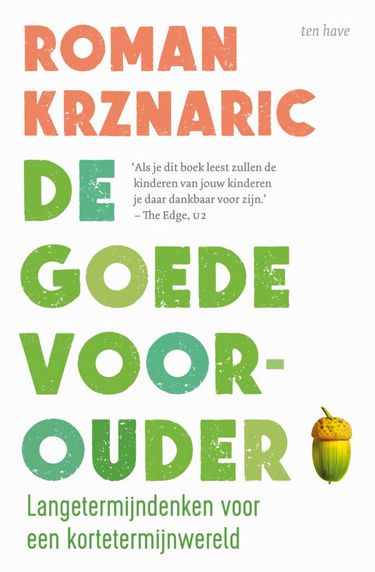 De goede voorouder - Roman Krznaric