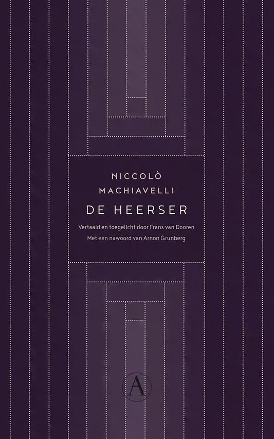 De heerser - Niccolò Machiavelli