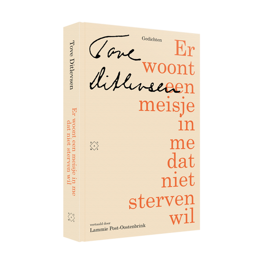 Er woont een meisje in me dat niet sterven wil - Tove Ditlevsen