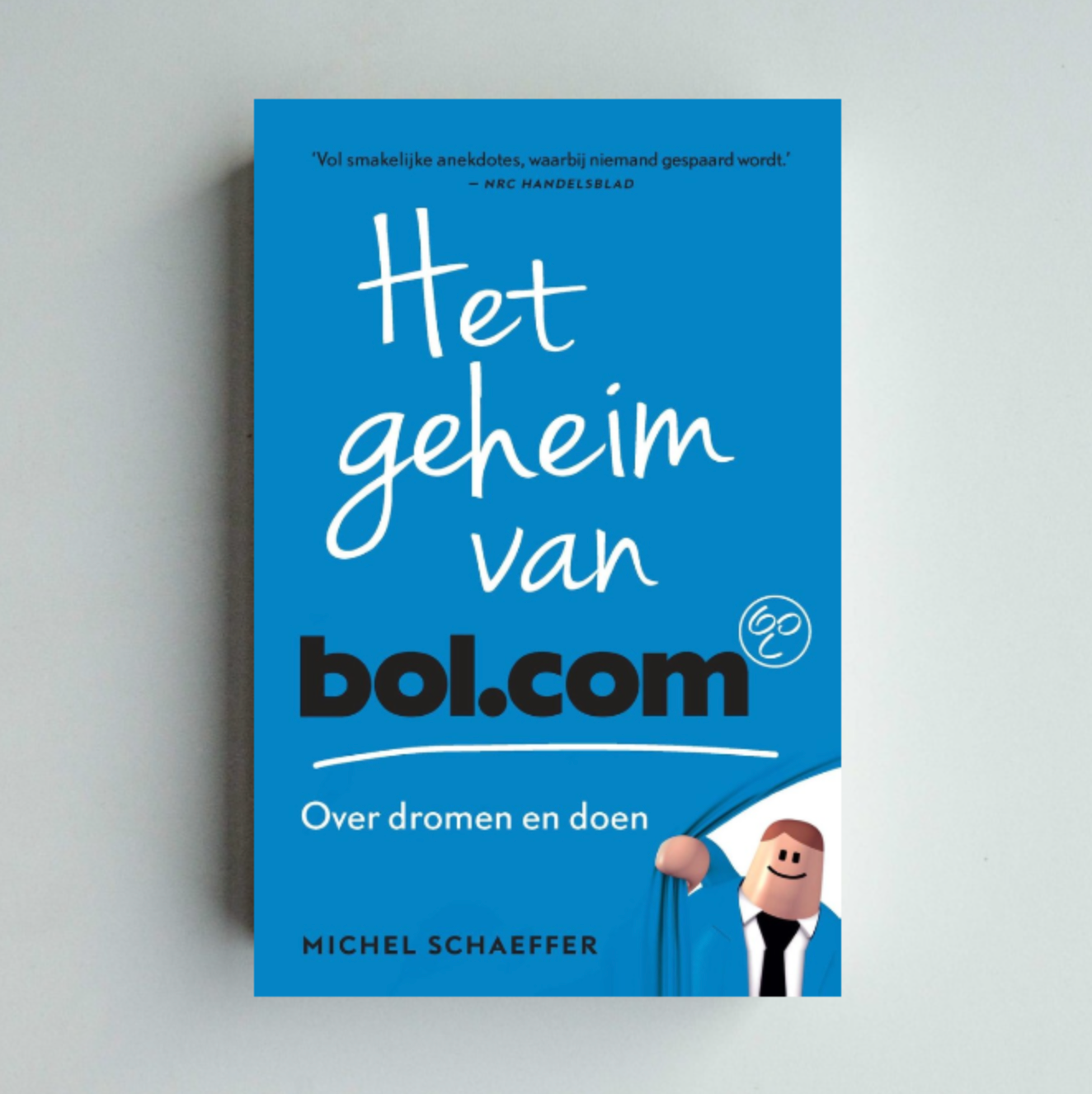 Het geheim van bol.com – Michel Schaeffer